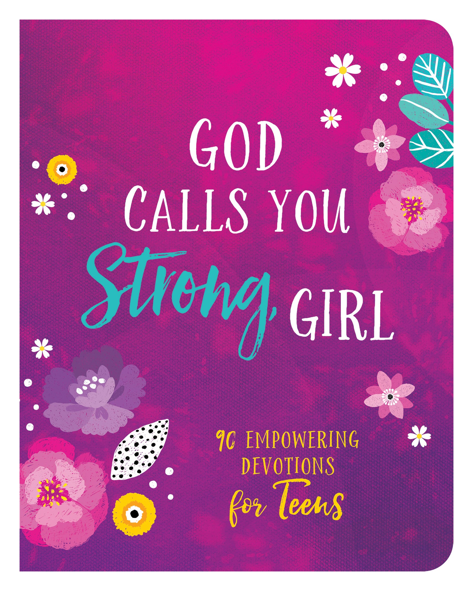 God Calls You Strong, Girl - The Christian Gift Company