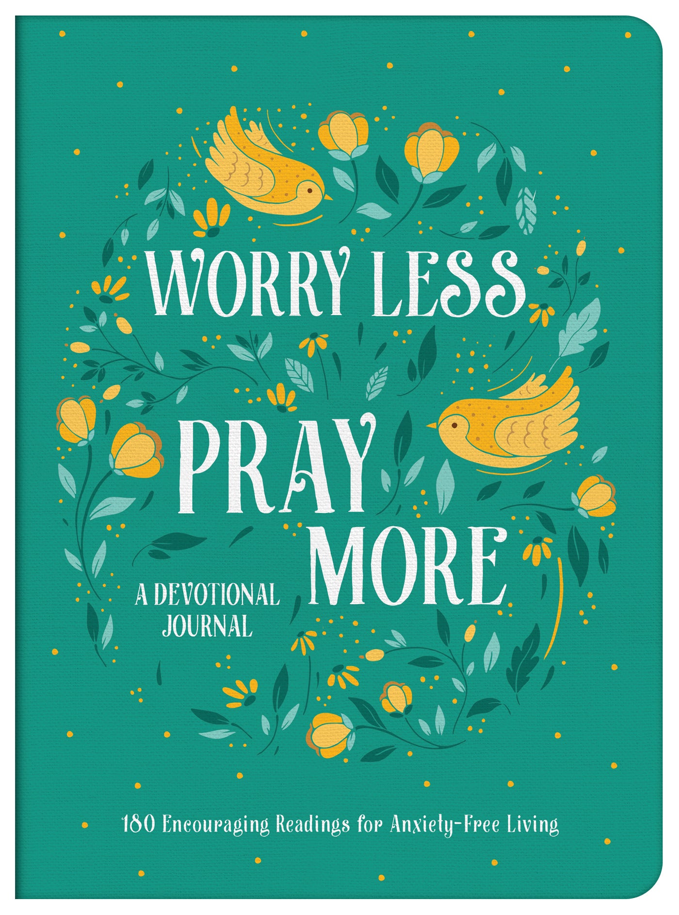 Worry Less, Pray More Devotional Journal - The Christian Gift Company