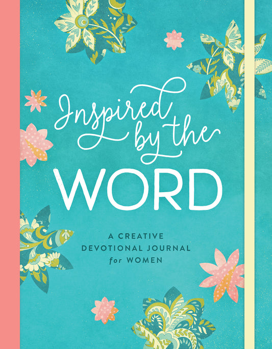 Inspired by the Word: A Creative Devotional Journal for Women - The Christian Gift Company