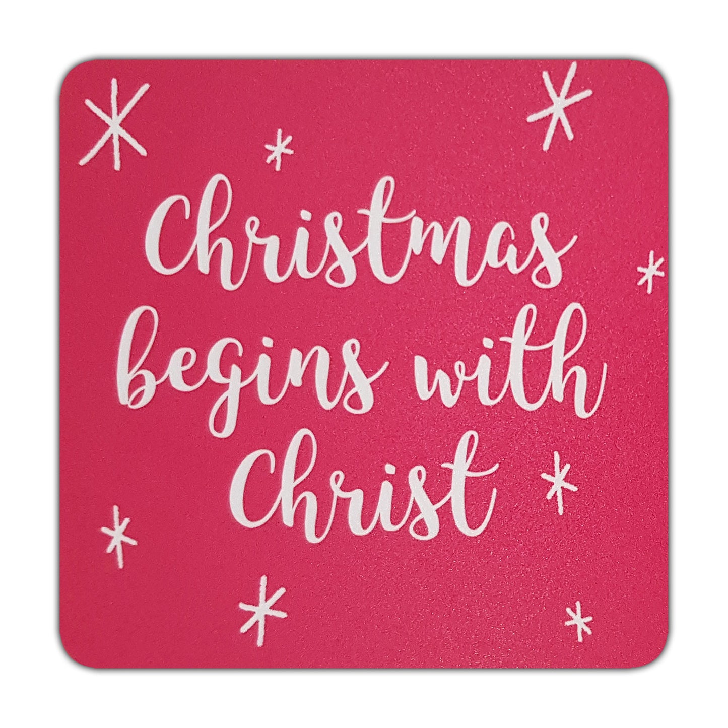 Coaster Christmas Begins With Christ - The Christian Gift Company