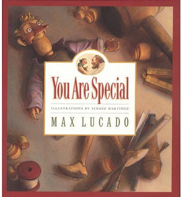 You Are Special Children's Book By Max Lucado - The Christian Gift Company