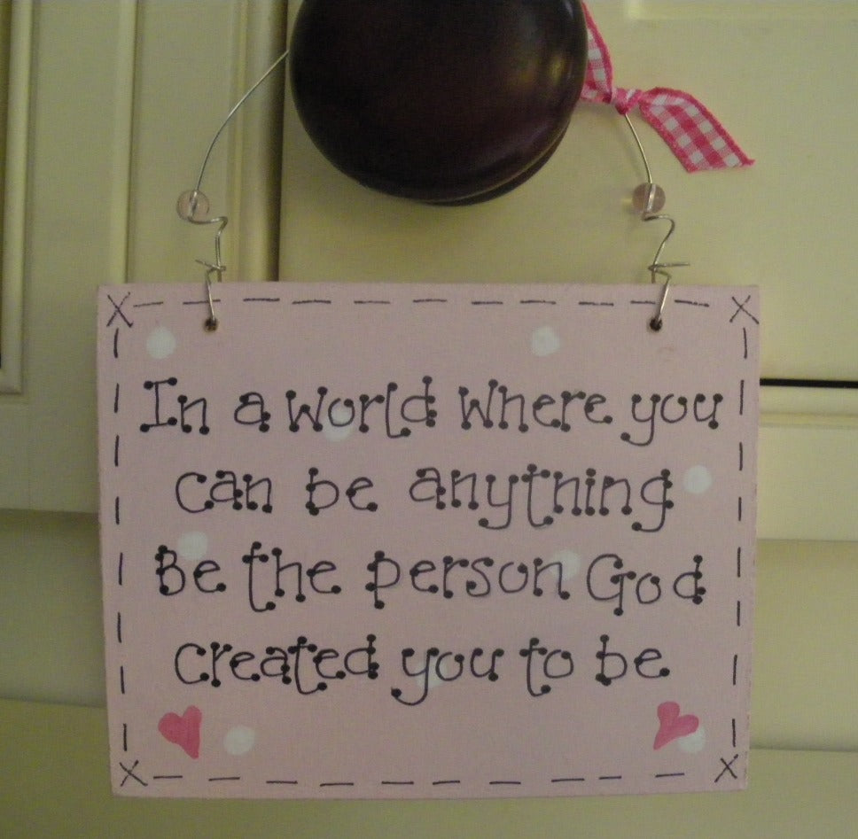 Be The Person God Created You To Be Plaque - The Christian Gift Company