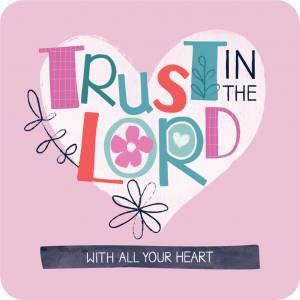 Coaster - Trust In The Lord - The Christian Gift Company