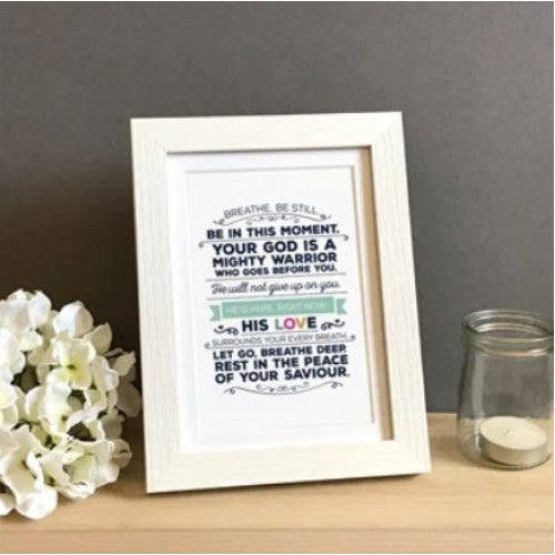 Breathe Be Still Print Framed A5 - The Christian Gift Company