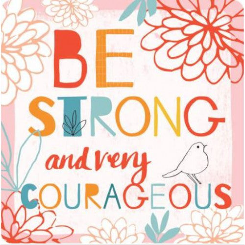 Be Strong and Very Courageous Coaster - The Christian Gift Company