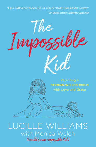Raising an Impossible Child