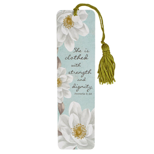 She Is Clothed with Strength and Dignity Bookmark with Tassel - Proverbs 31:25 - The Christian Gift Company