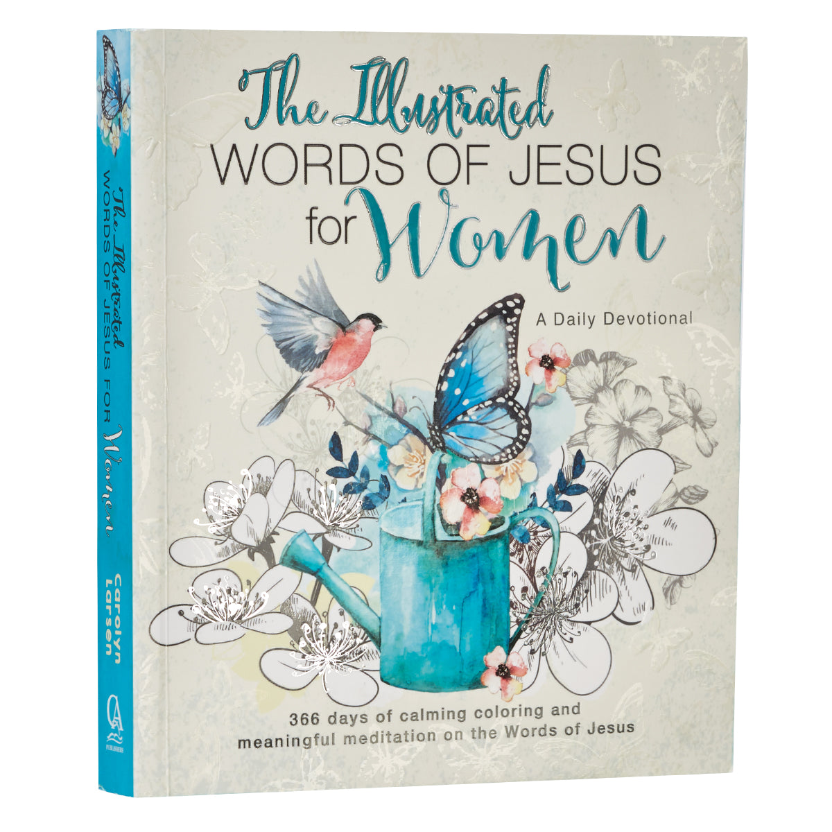 The Illustrated Words of Jesus for Women Devotional - The Christian Gift Company