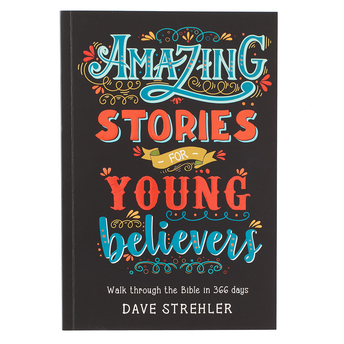 Amazing Stories for Young Believers - The Christian Gift Company