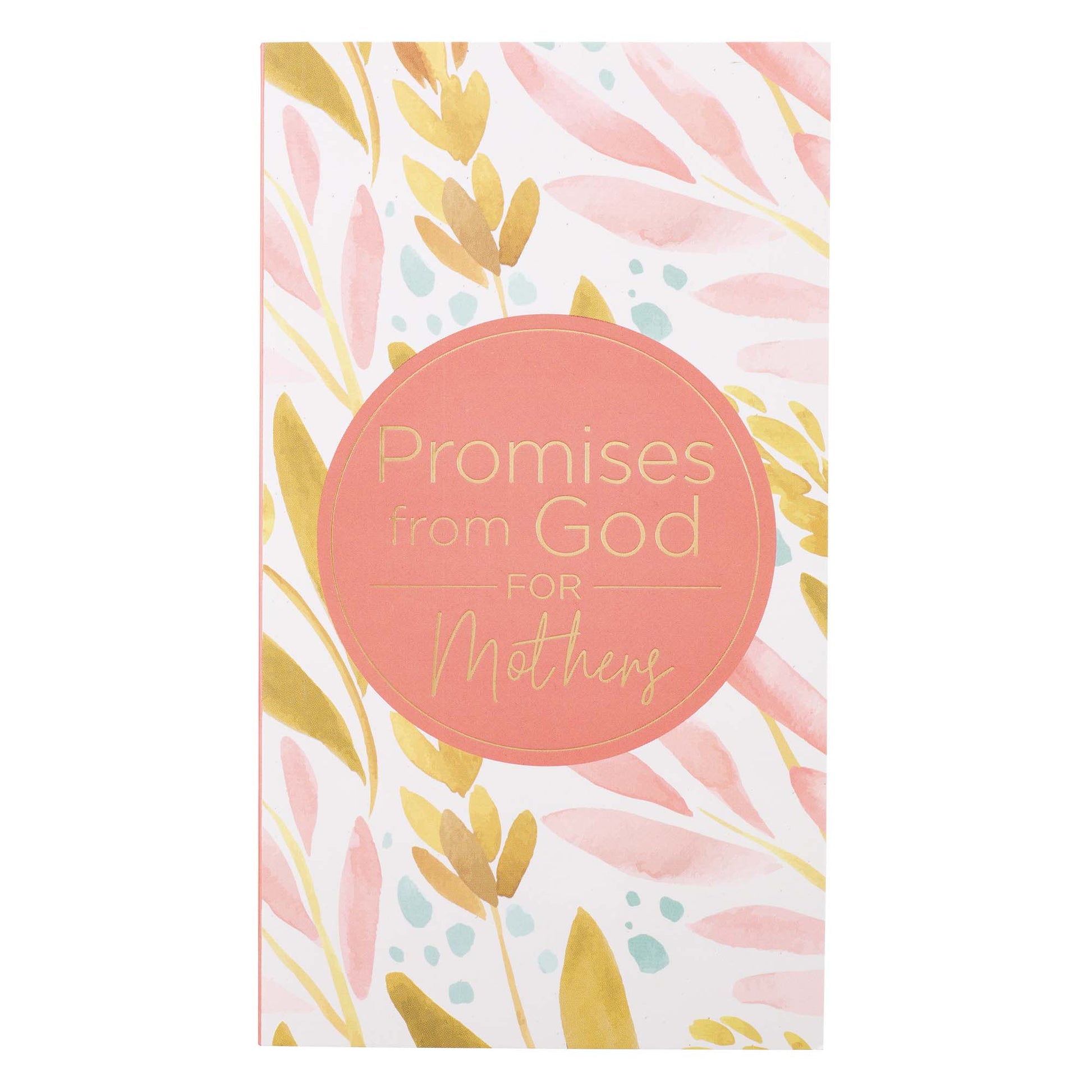 Promises From God For Mothers Pink and Green Softcover Promise Book - The Christian Gift Company