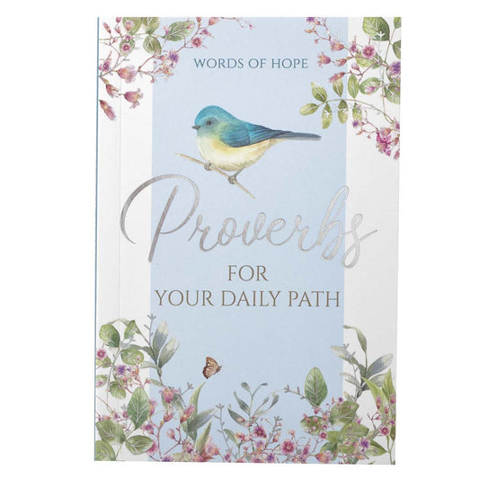 Proverbs For Your Daily Path Gift Book - The Christian Gift Company