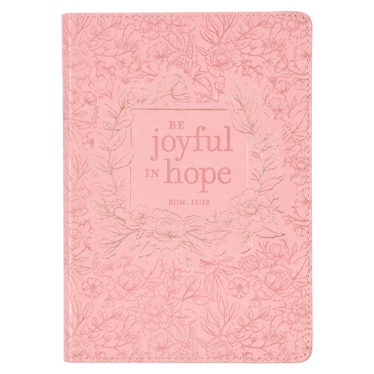 Joyful in Hope Pink Faux Leather Classic Journal - Romans 12:12 - The Christian Gift Company