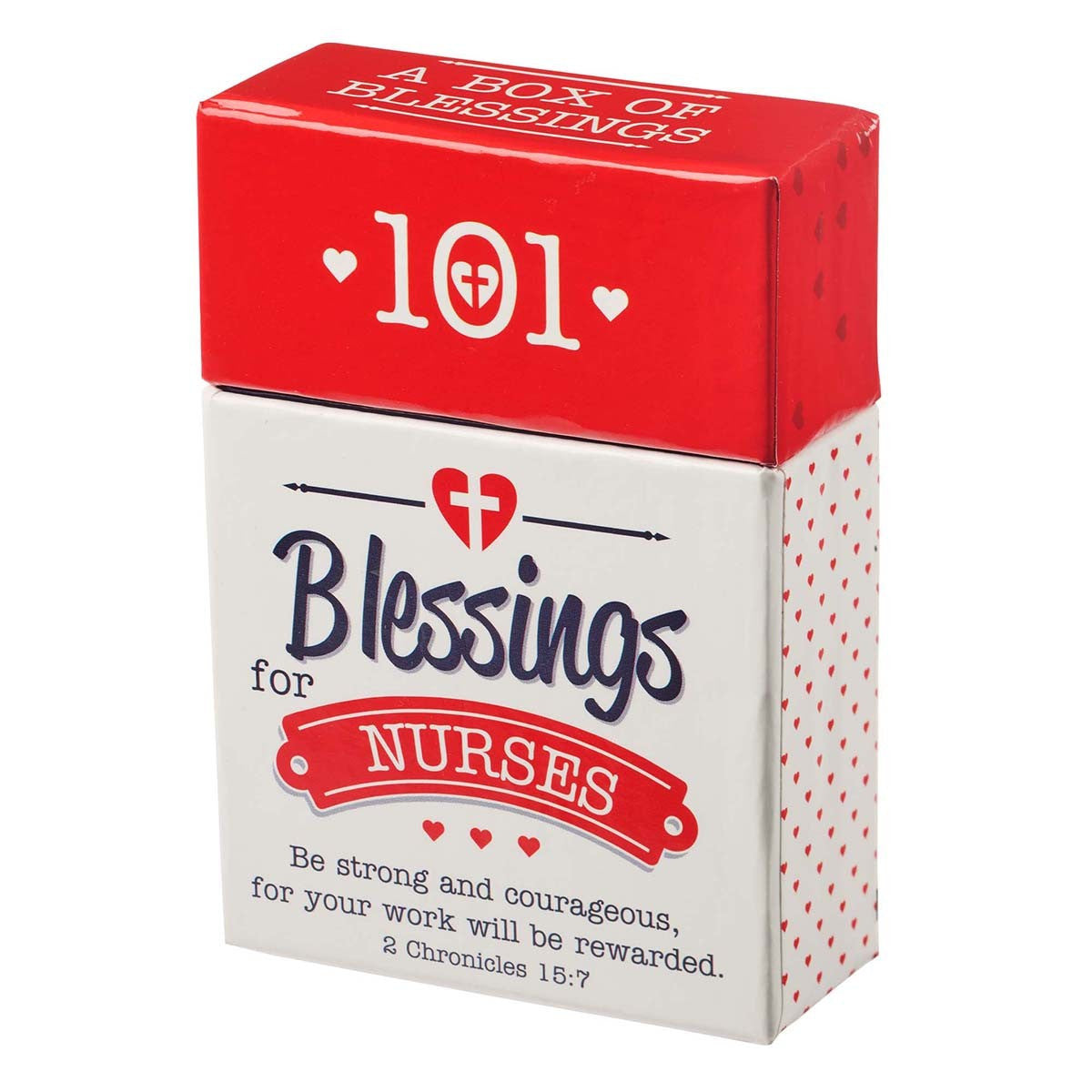 101 Blessings for Nurses Box of Blessings - 2 Chronicles 15:7 - The Christian Gift Company