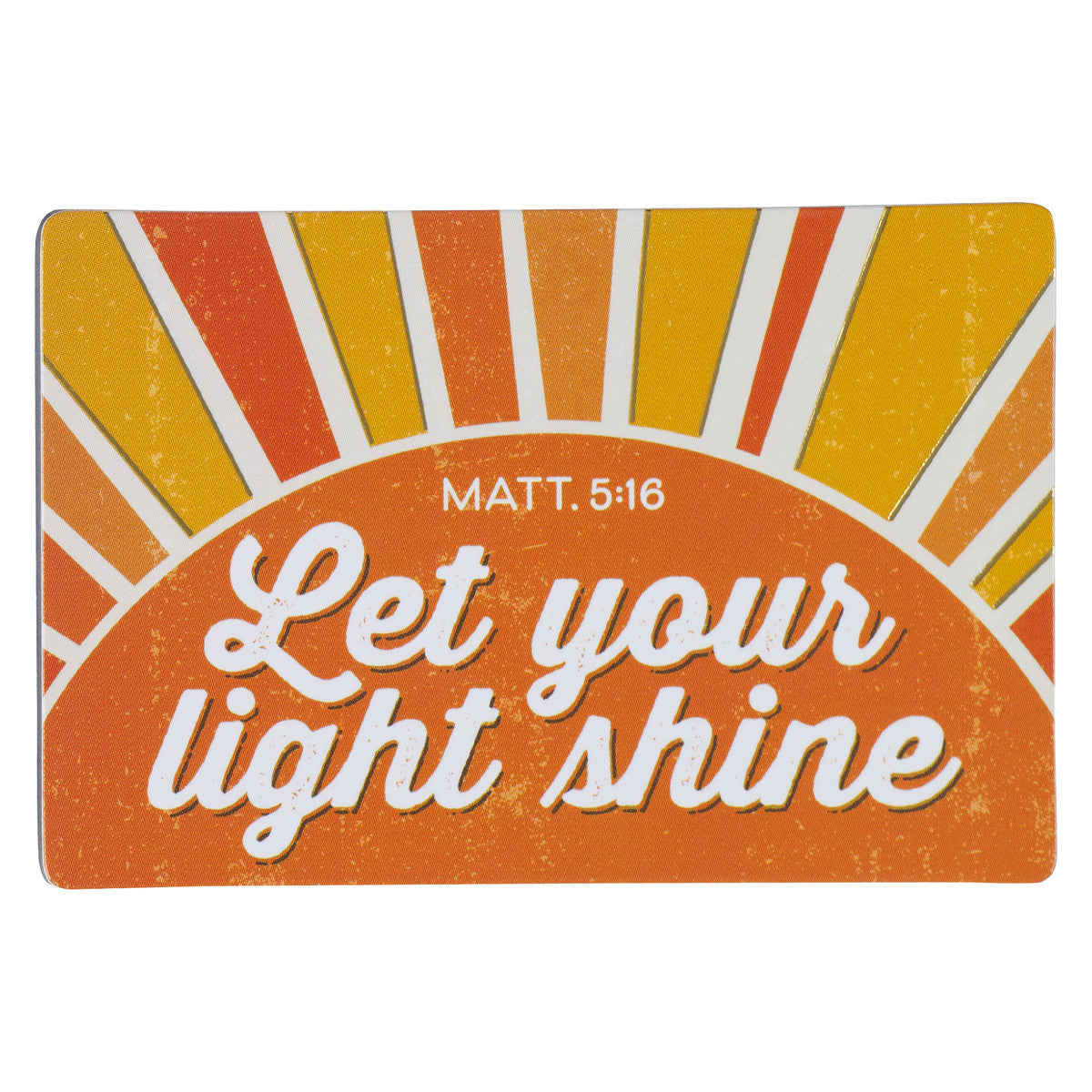 Let Your Light Shine Magnet - Matthew 5:16