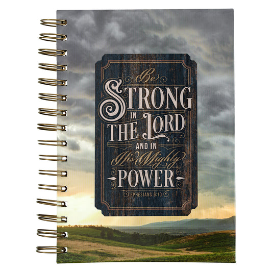 Strong in the Lord New Dawn Large Wirebound Journal - Ephesians 6:10