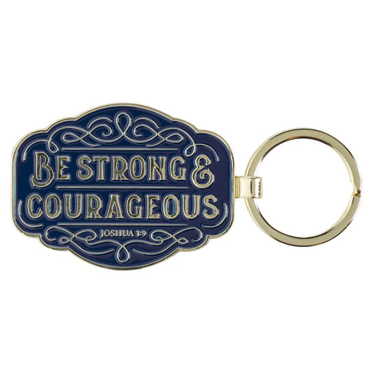 Strong and Courageous Blue Metal Keychain - Joshua 1:9 - The Christian Gift Company