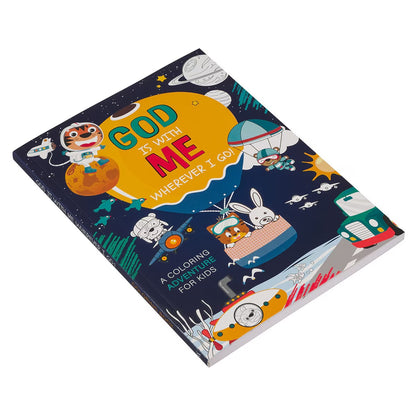 God Is With Me Wherever I Go! Coloring Adventure for Kids