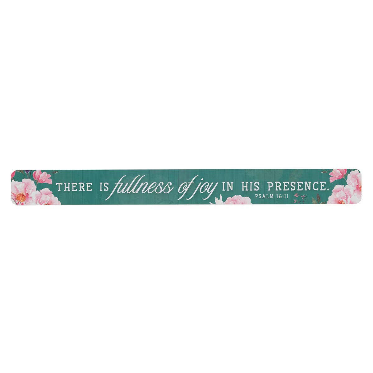 Fullness of Joy Teal Floral Large Magnetic Strip - Psalm 16:11 - The Christian Gift Company