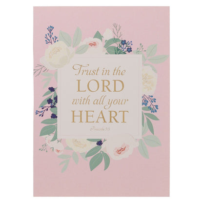 Trust in the Lord Pink Floral Medium Notebook - Proverbs 3:5 - The Christian Gift Company