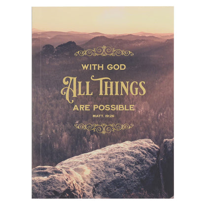 With God All Things Are Possible Mountain Medium Notebook - Matthew 19:26 - The Christian Gift Company