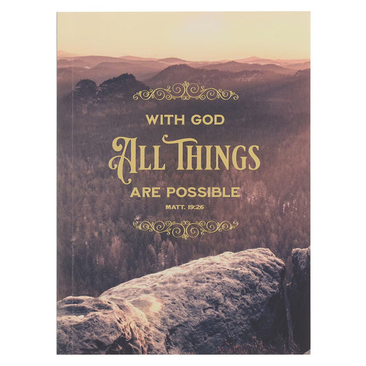 With God All Things Are Possible Mountain Medium Notebook - Matthew 19:26 - The Christian Gift Company