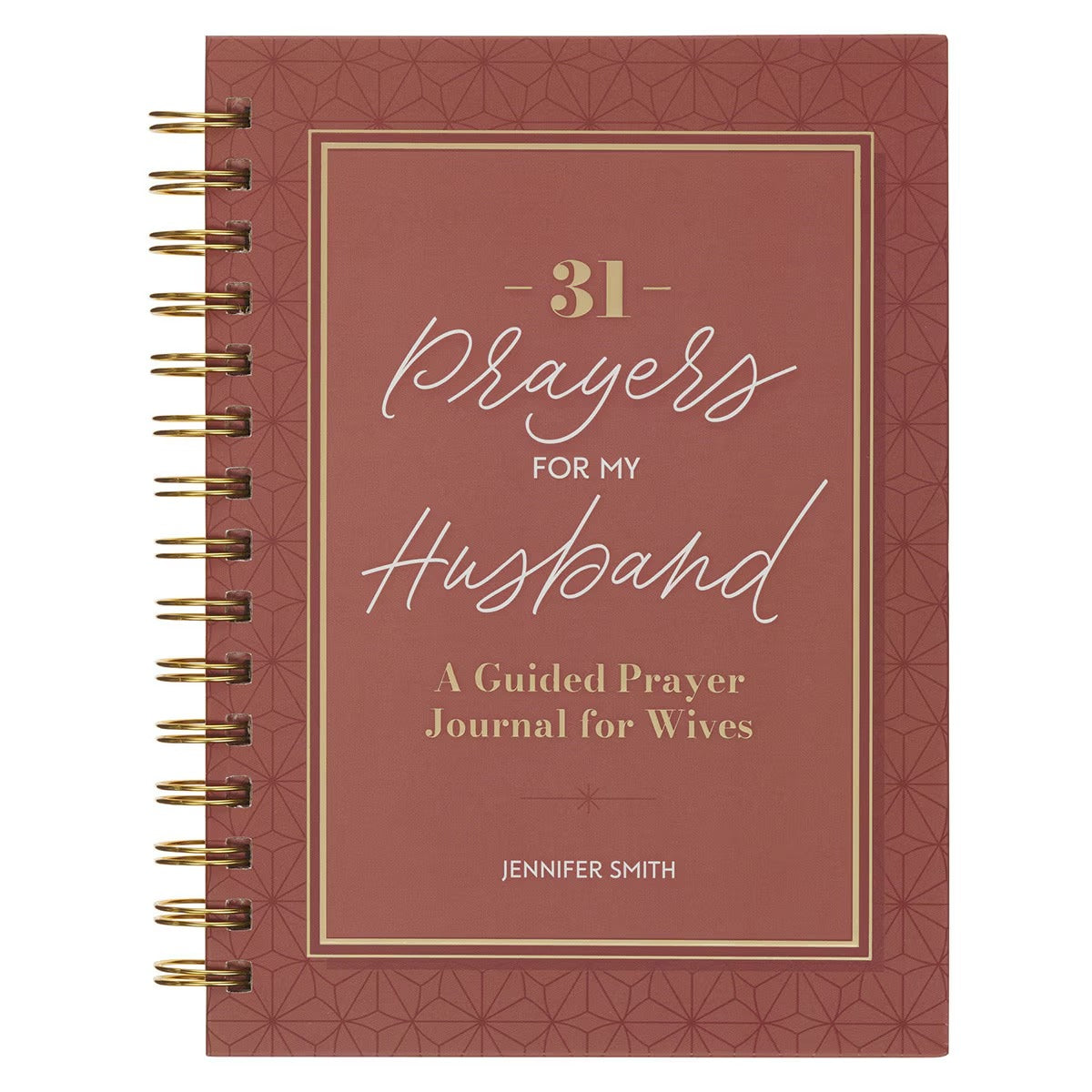 31 Prayers for My Husband Spiral Hardcover Prayer Journal for Wives - The Christian Gift Company