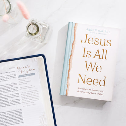 Jesus Is All We Need - Jason Sautel - The Christian Gift Company