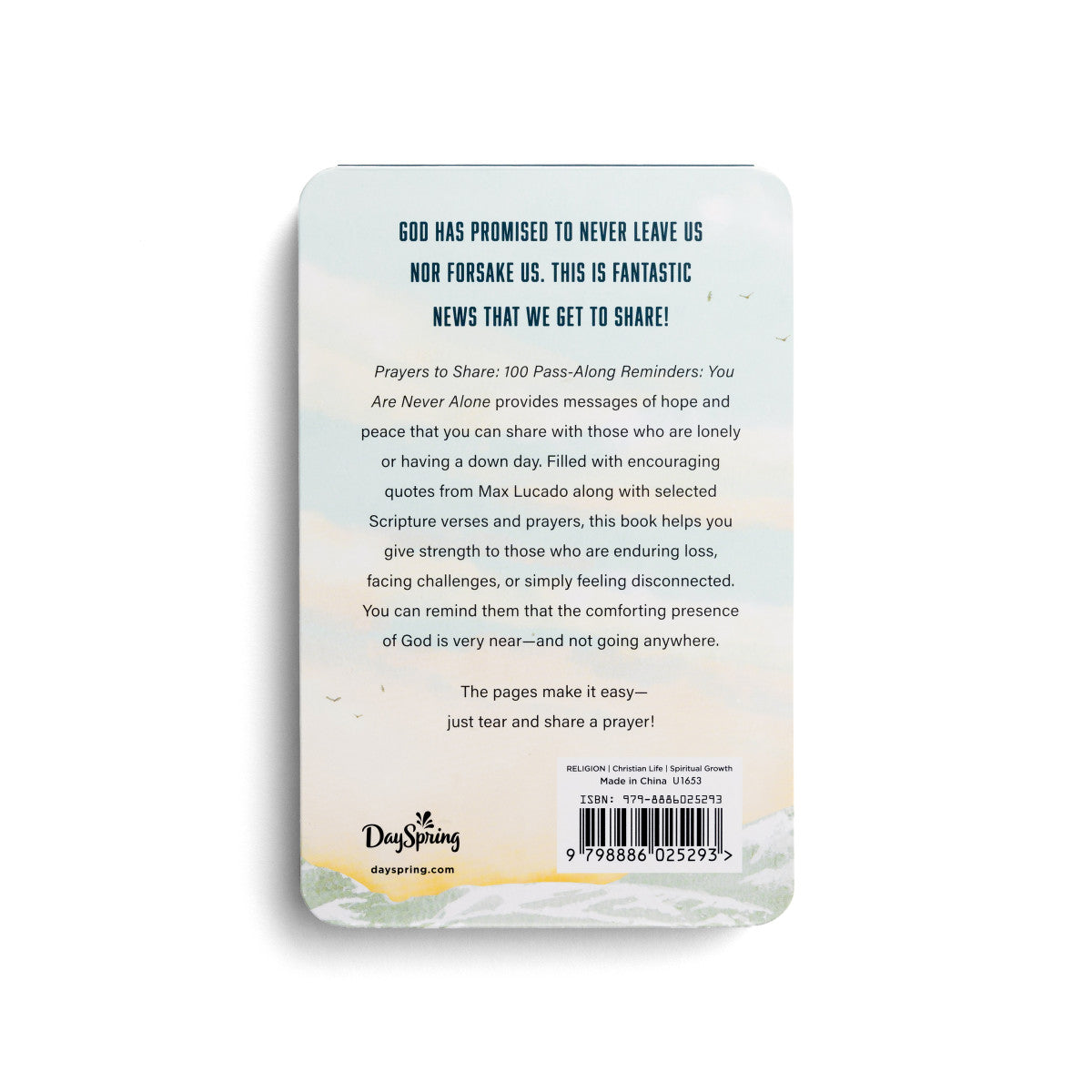 Max Lucado - Prayers to Share: 100 Pass-along Reminders You Are Never Alone
