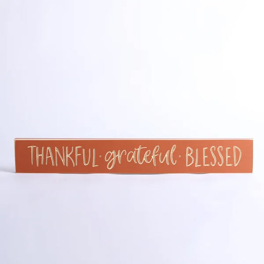 60cm Engraved Wooden Sign: Thankful Grateful Blessed/Terracotta - The Christian Gift Company