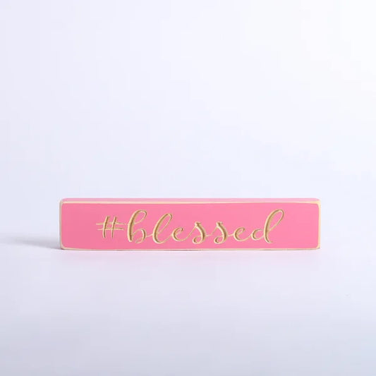 23cm Engraved Wooden Sign: #Blessed/Pink - The Christian Gift Company