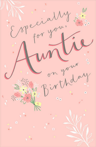Auntie Birthday Card - Especially For You - The Christian Gift Company