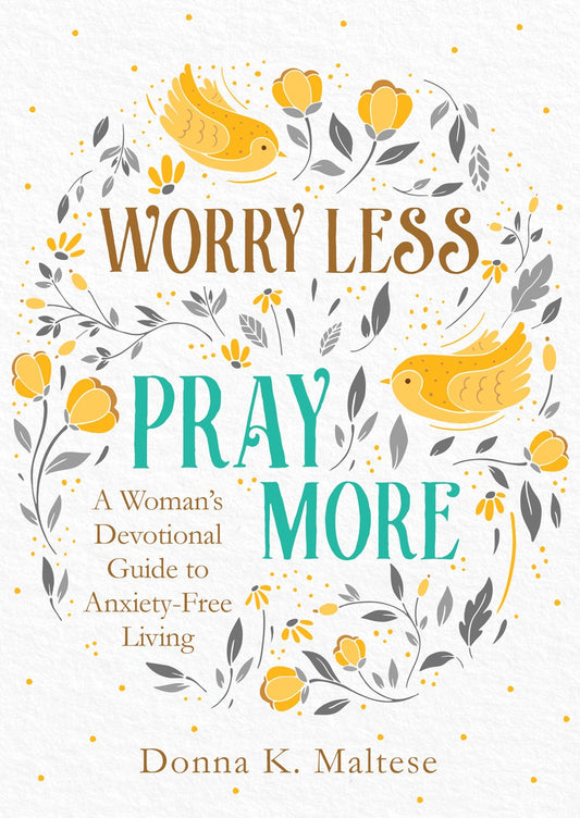 Worry Less, Pray More - The Christian Gift Company