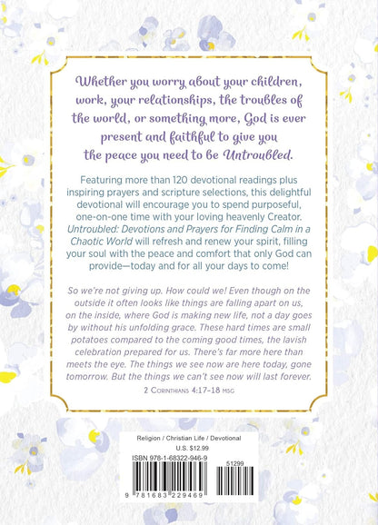 Untroubled: Devotions and Prayers for Finding Calm in a Chaotic World - The Christian Gift Company