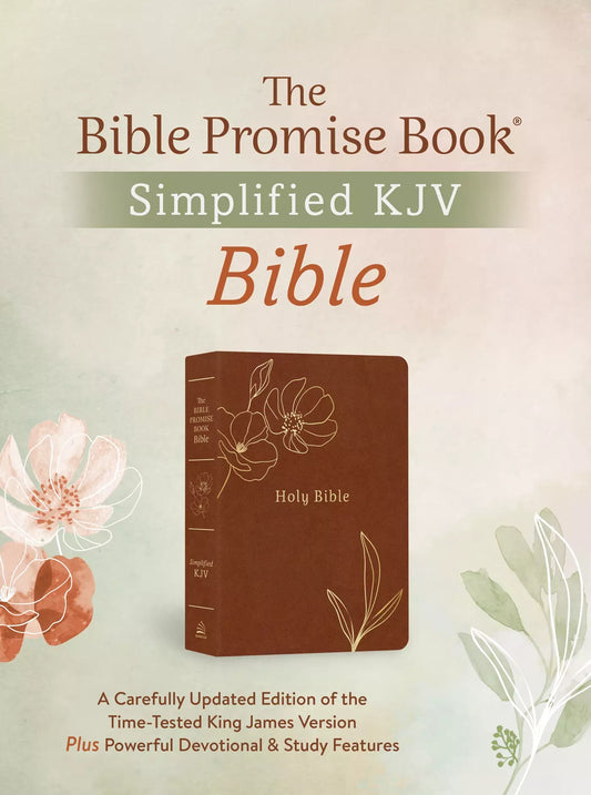 The Holy Bible: The Barbour Simplified KJV Bible Promise Book Edition [Chestnut Floral]