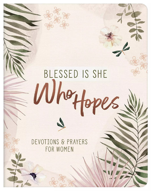 Blessed Is She Who Hopes - The Christian Gift Company