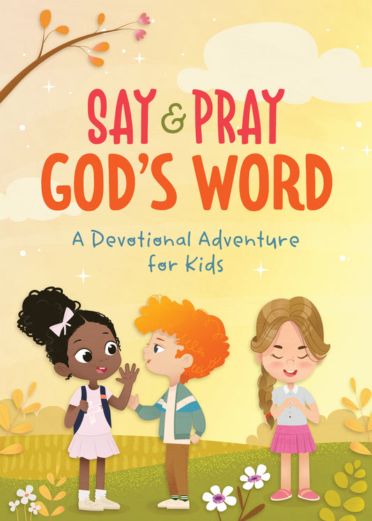 Say and Pray God's Word - The Christian Gift Company