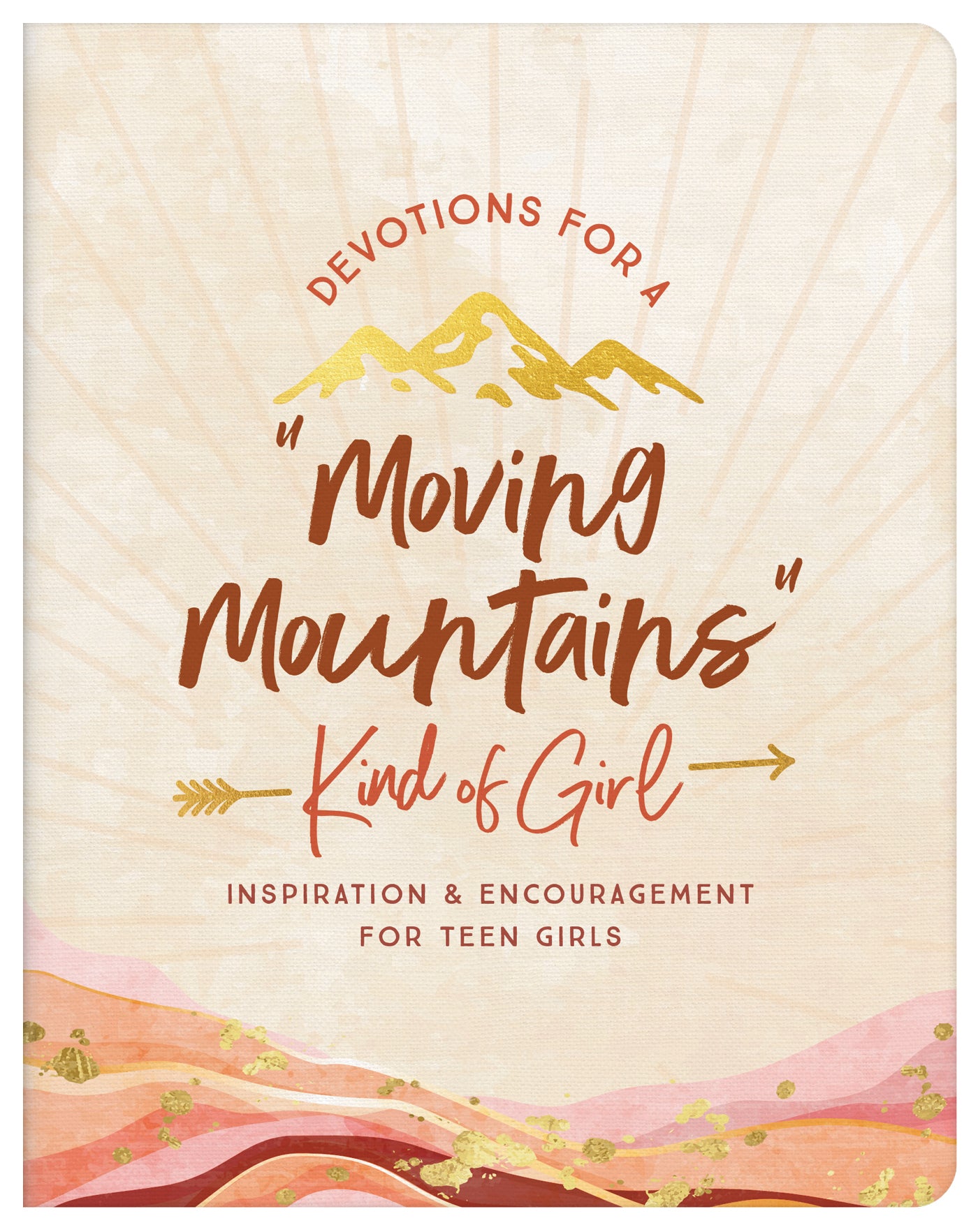 Devotions for a "Moving Mountains" Kind of Girl - The Christian Gift Company