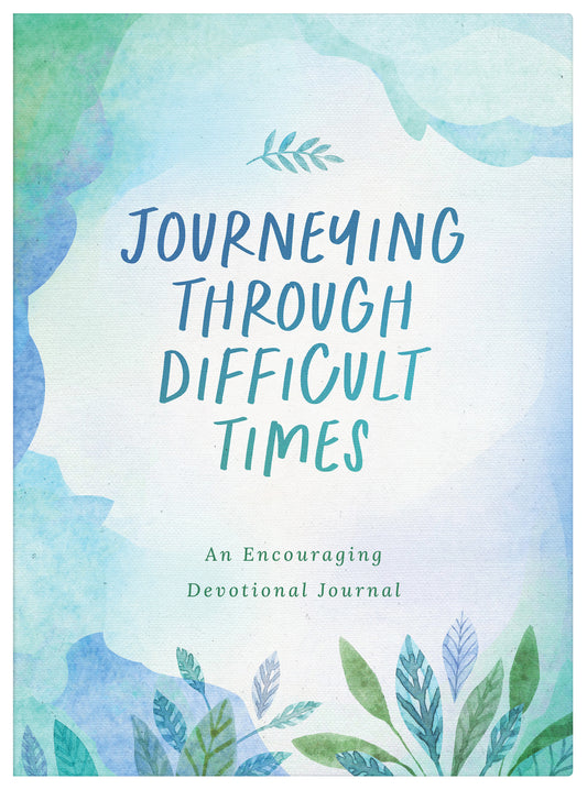 Journeying through Difficult Times - The Christian Gift Company