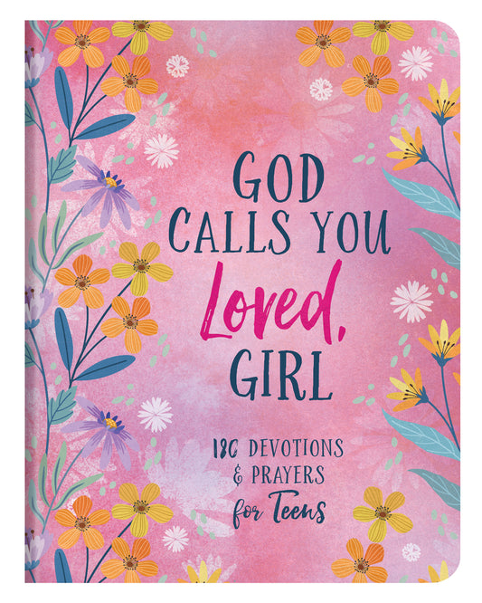 God Calls You Loved, Girl - The Christian Gift Company