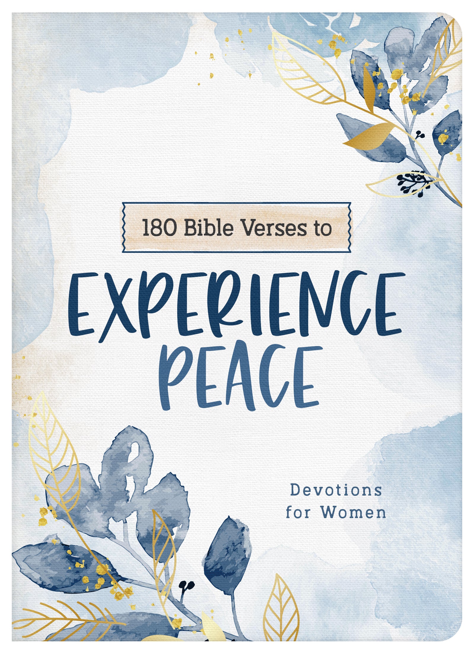 180 Bible Verses to Experience Peace - The Christian Gift Company