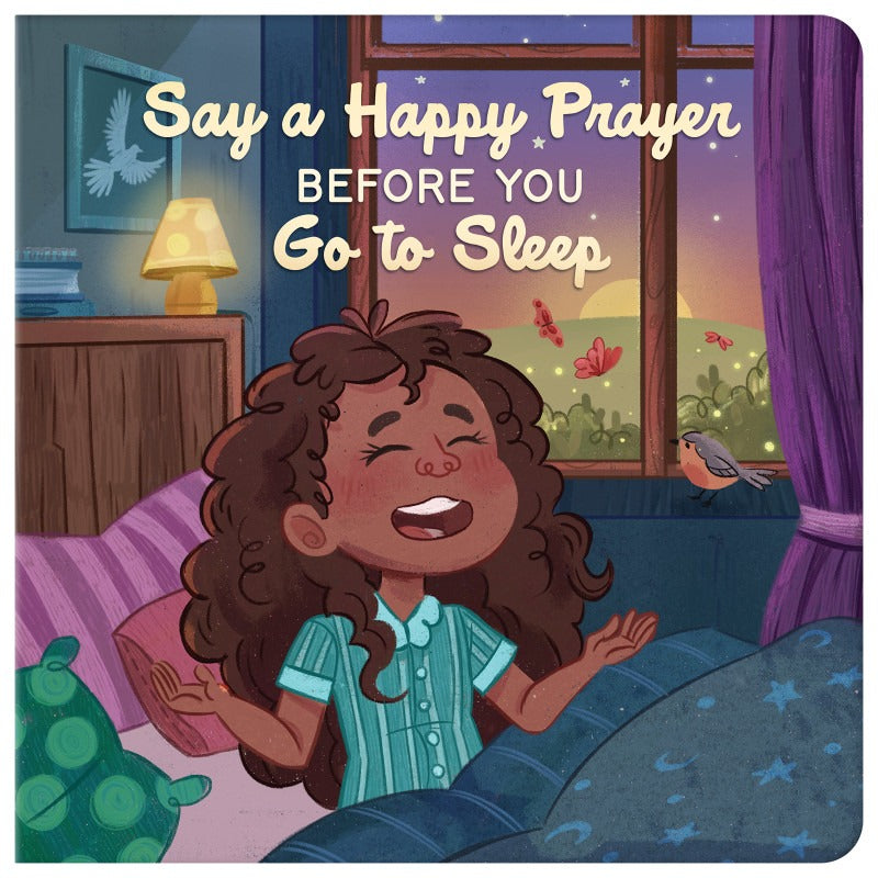 Say a Happy Prayer Before You Go to Sleep - The Christian Gift Company