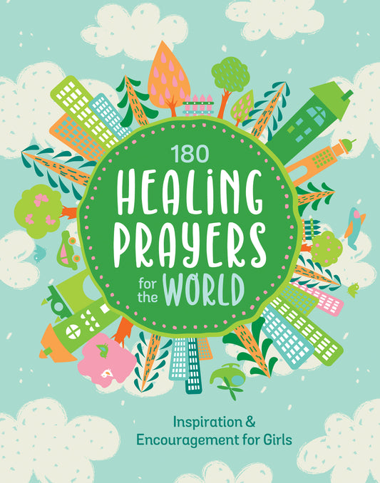 180 Healing Prayers for the World - The Christian Gift Company