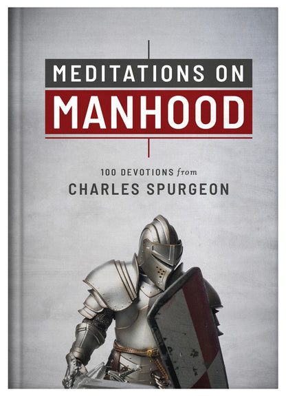Meditations on Manhood - The Christian Gift Company