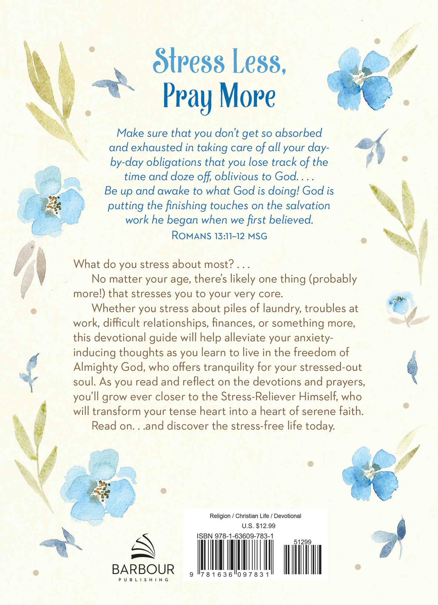 Stress Less, Pray More Devotional Journal