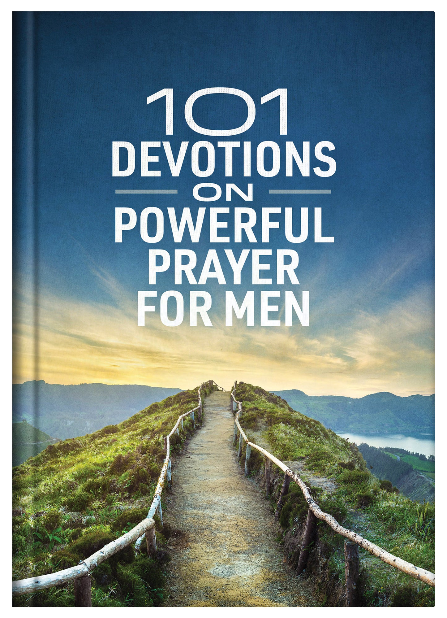 101 Devotions on Powerful Prayer for Men - The Christian Gift Company