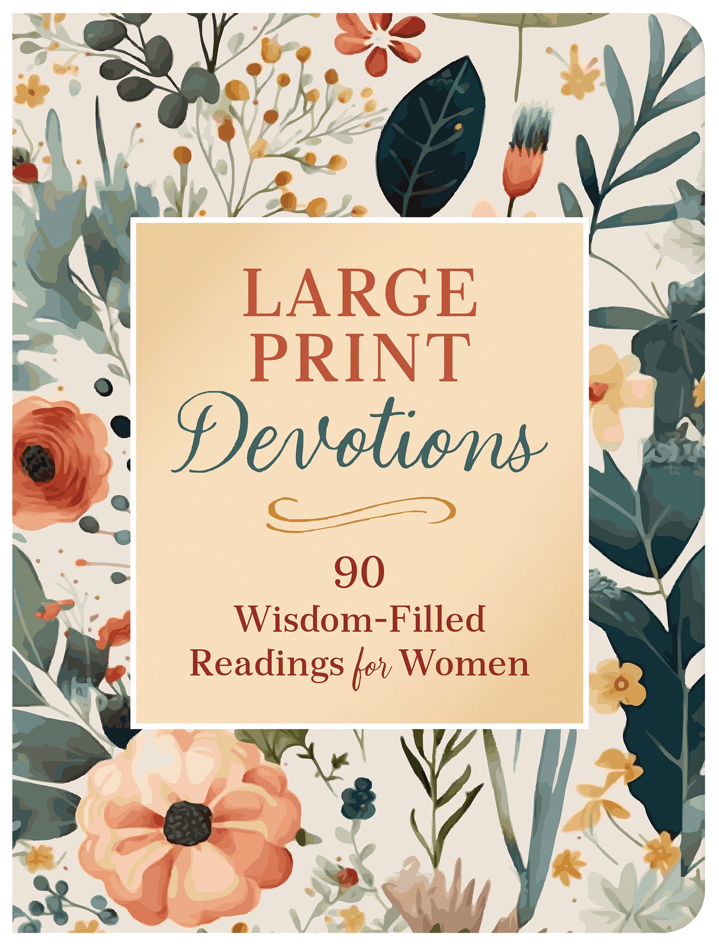 Large Print Devotions: 90 Wisdom-Filled Readings for Women - The Christian Gift Company