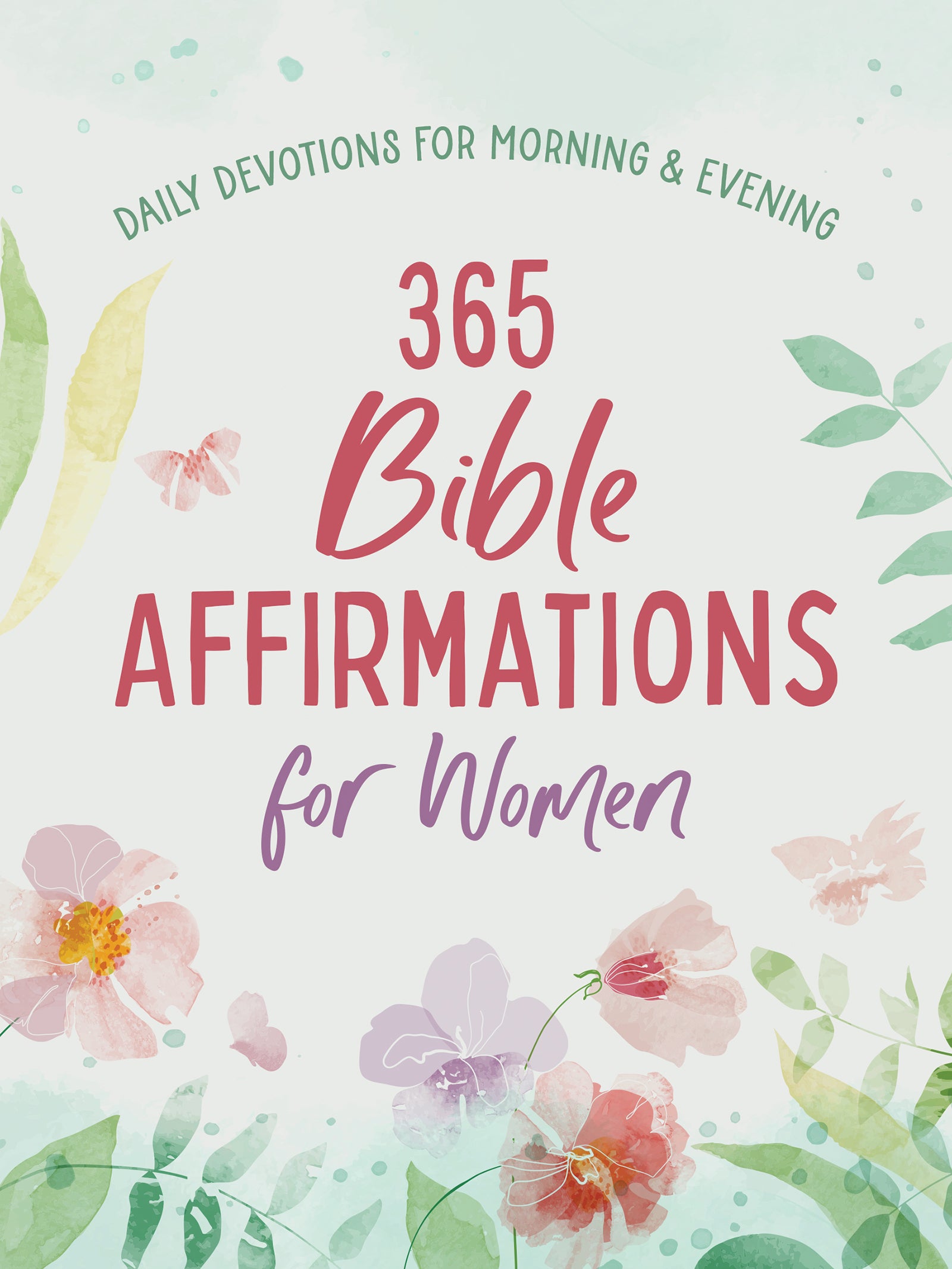 365 Bible Affirmations for Women - The Christian Gift Company