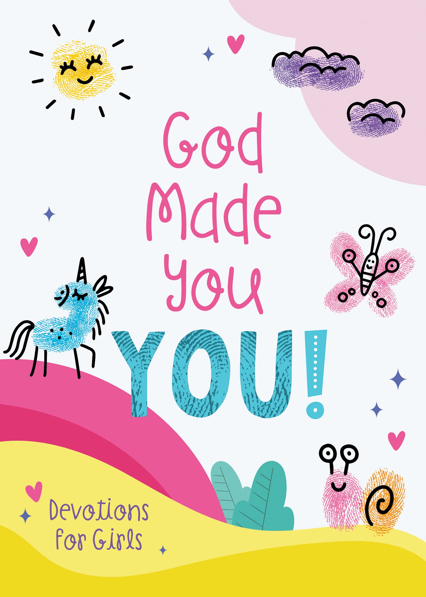 God Made You YOU! [girls] - The Christian Gift Company