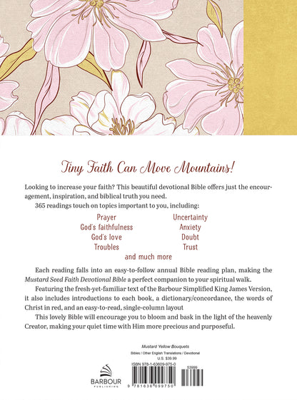 Mustard Seed Faith Devotional Bible--Barbour SKJV [Mustard Yellow Bouquets]