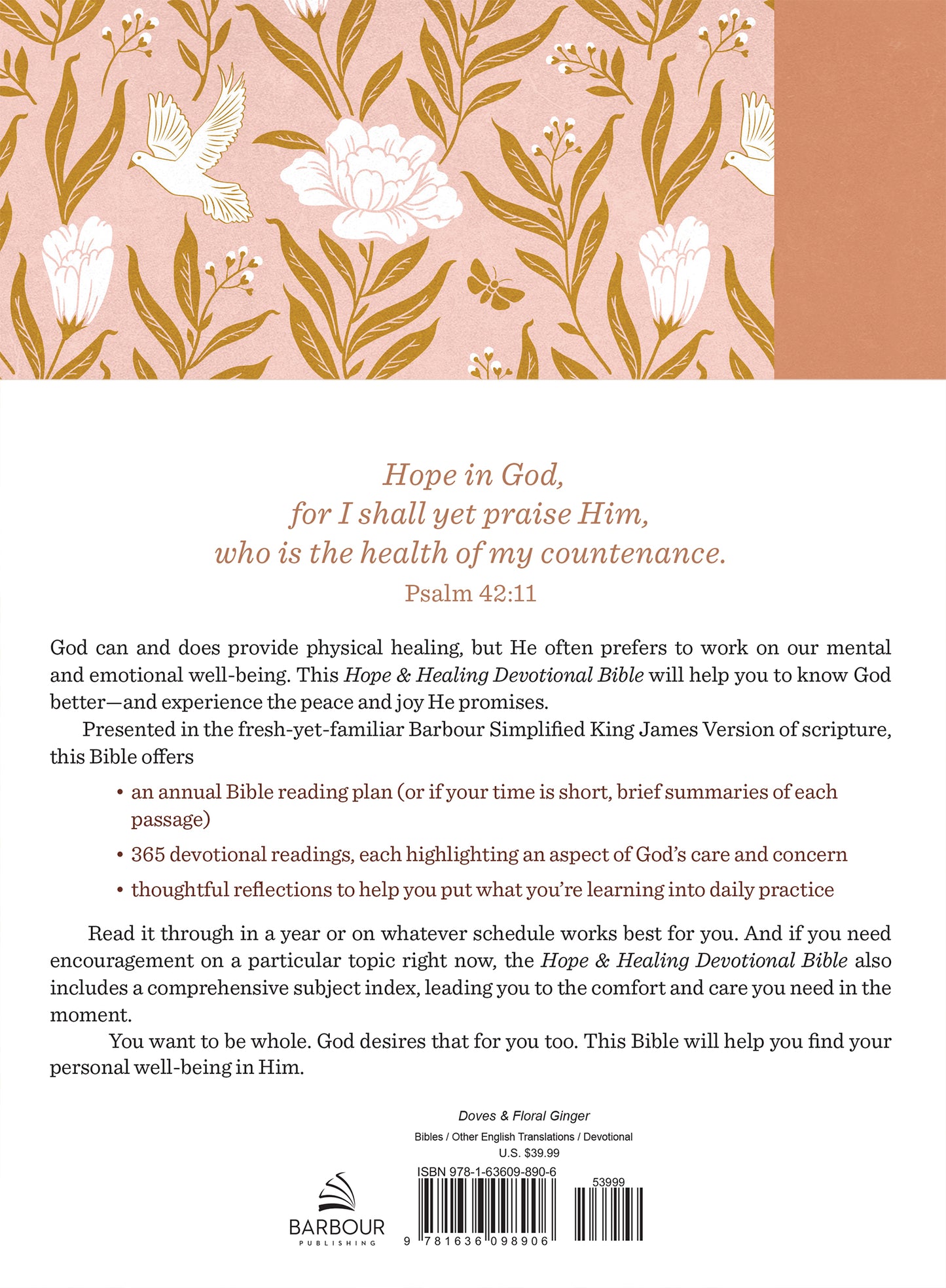 The Hope & Healing Devotional Bible [Doves & Floral Ginger]